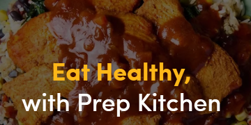 Prep Kitchen: Healthy Meals Without the Hassle